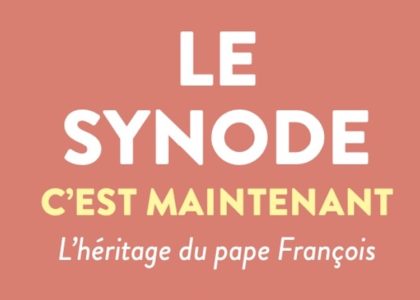 Le synode sur la synodalité, pourquoi, comment, jusqu’où …